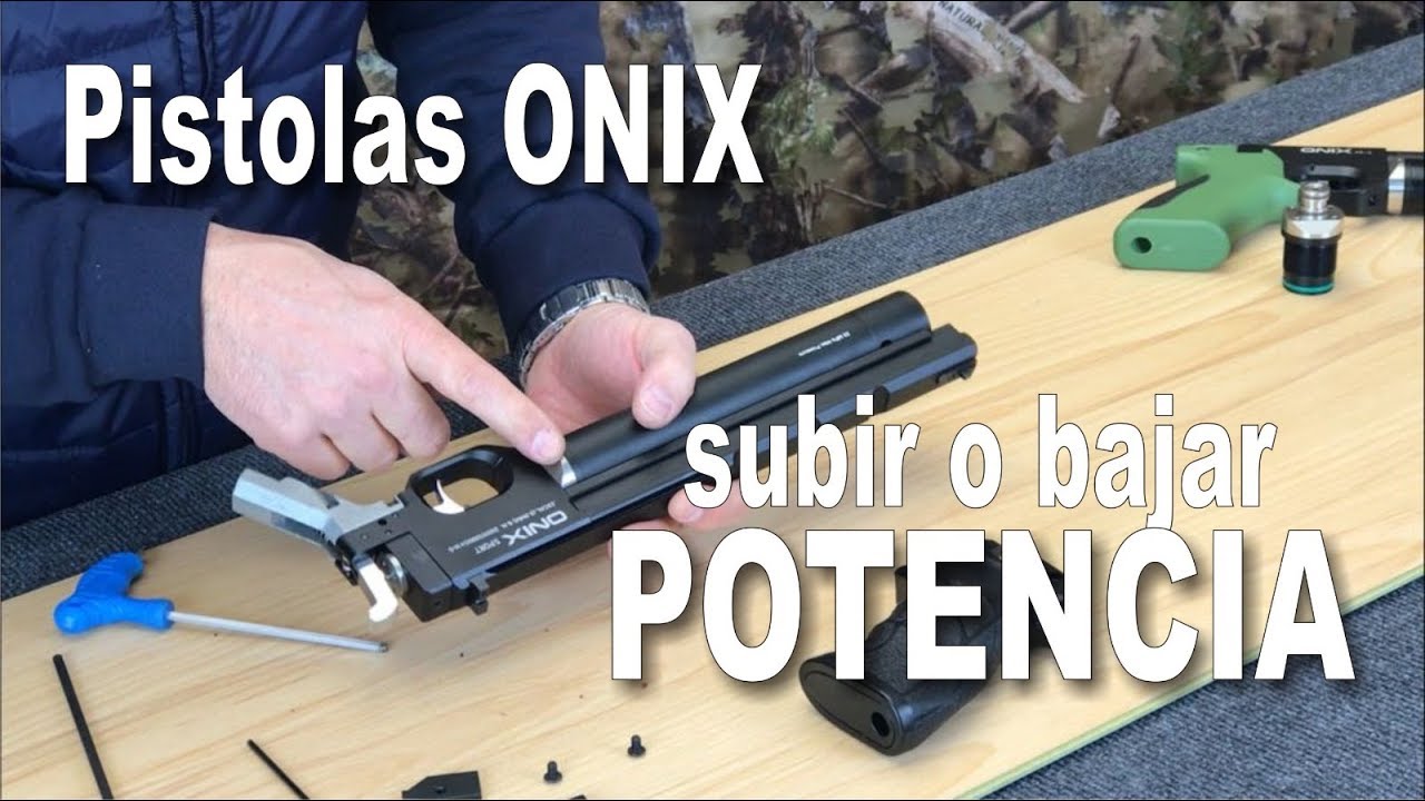 Cómo subir o bajar la potencia a las pistolas ONIX
