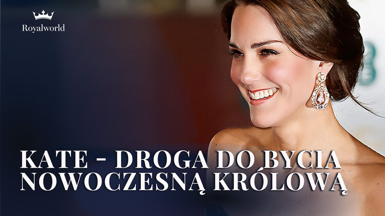 Kate - Droga do Bycia Nowoczesną Kr&oacute;lową | Nowe Pokolenie Kr&oacute;l&oacute;w