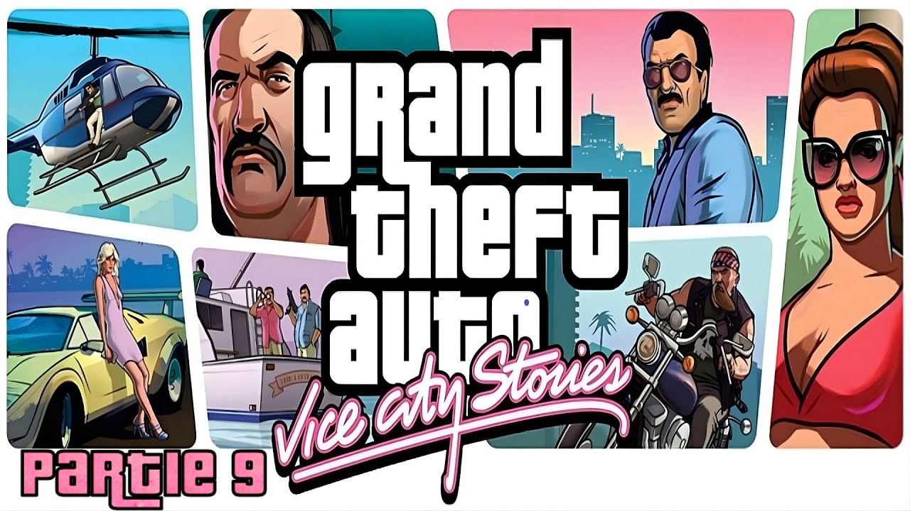 GRAND THEFT AUTO : Vice City Stories - Partie 9