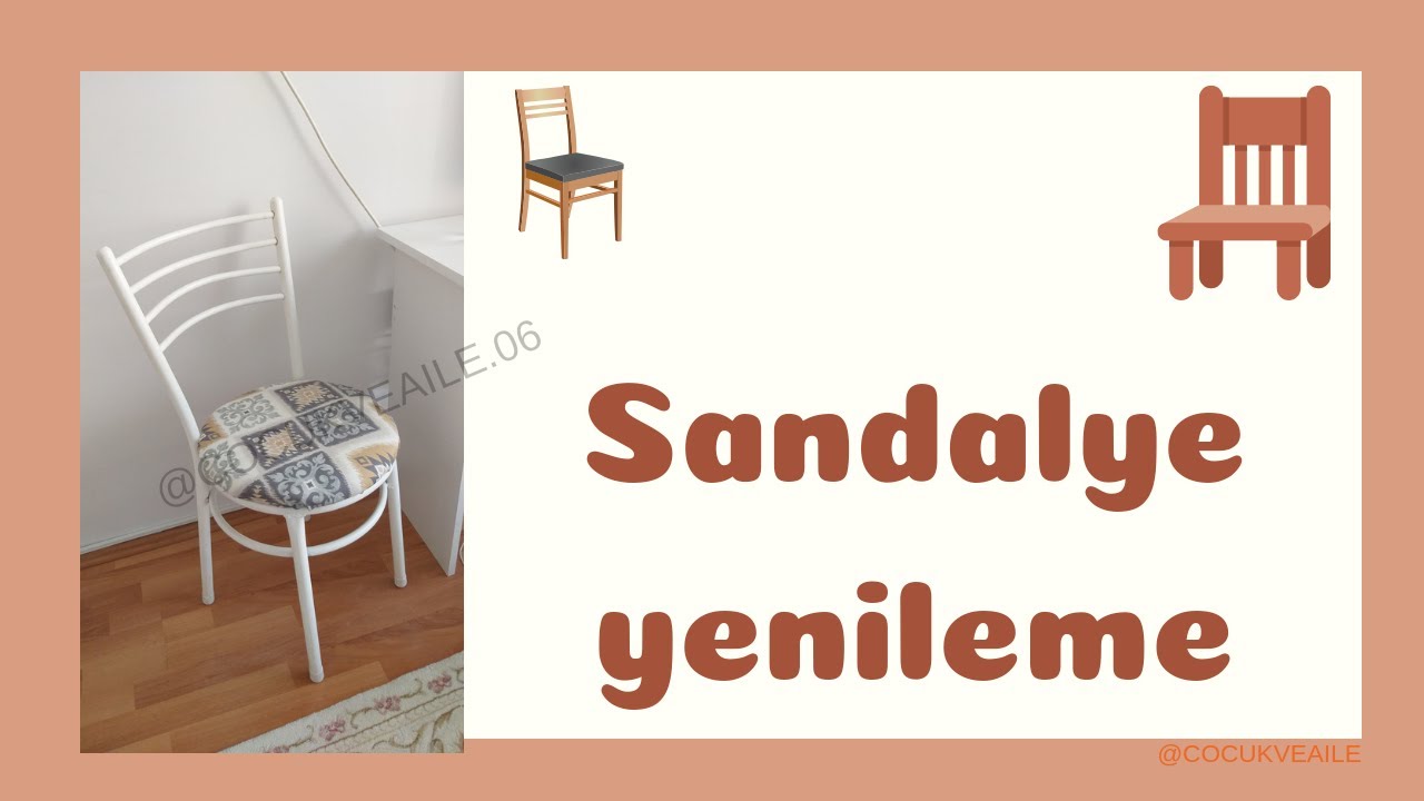 sandalyenin geri dönüşümü / sandalye yenileme / sandalye kılıfı değiştirme