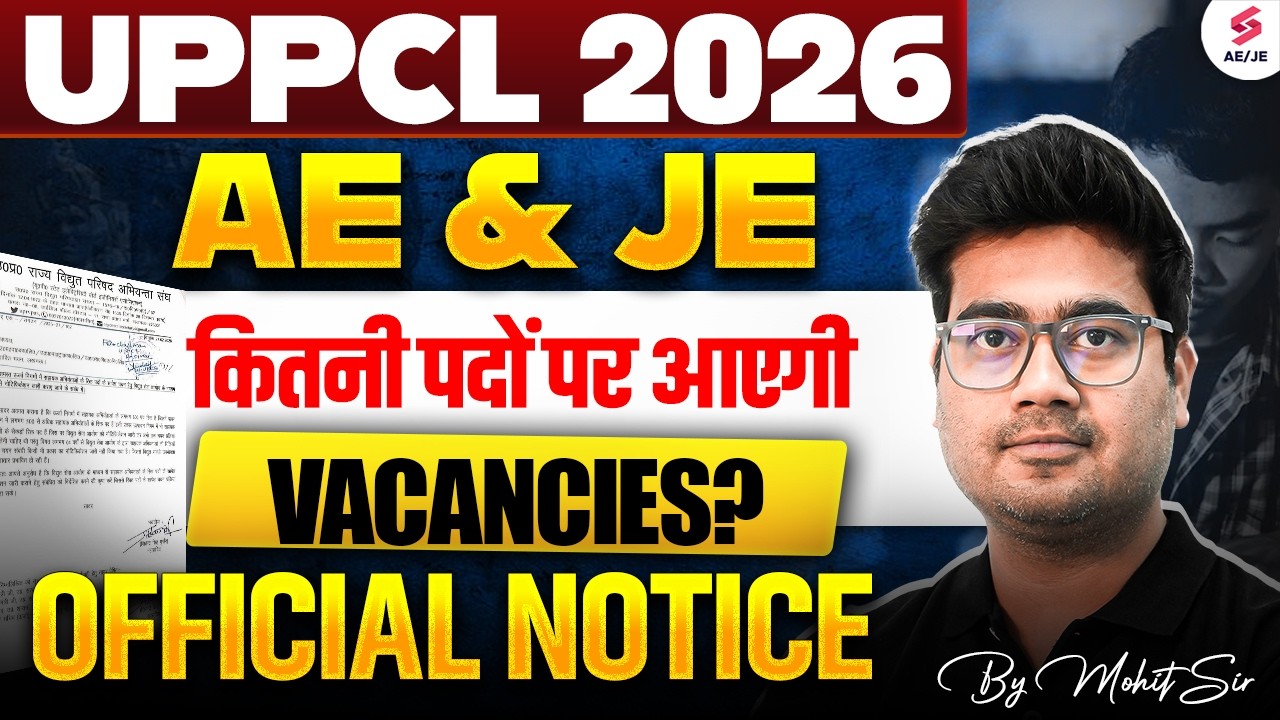 UPPCL AE Upcoming Vacancy 2026 | UPPCL JE New Vacancy 2026 | UPPCL AE & JE Vacancy by Mohit Sir