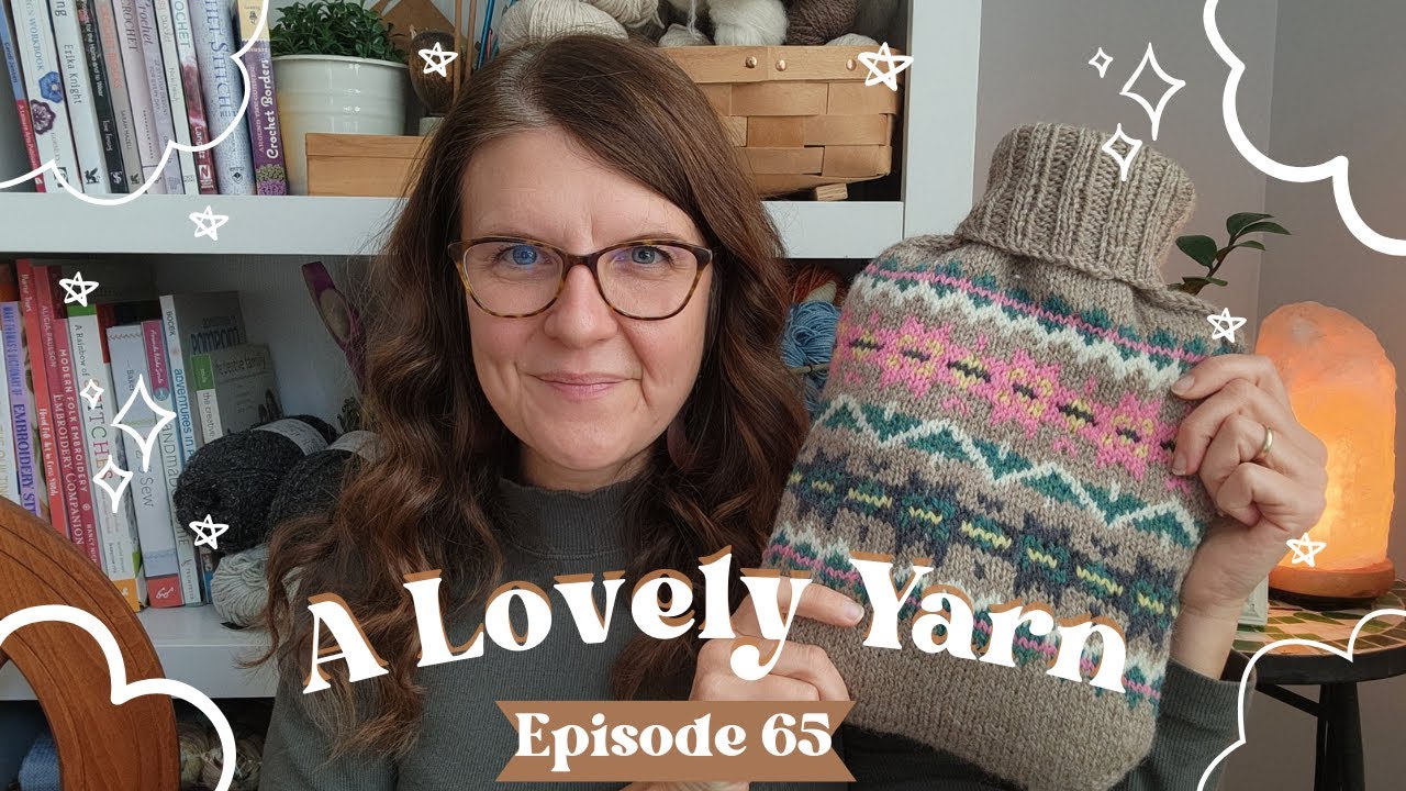 Gloam Cardi, Maxine Hot Water Bottle Cover, Towards North Hat, Socks, and Vlogmas/Advent Chat