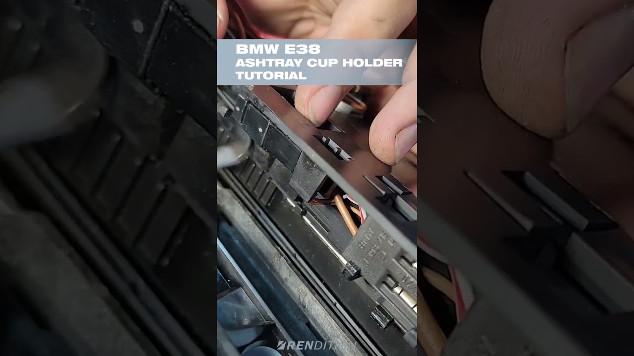 [RENDITION TUTORIAL] BMW E38 ASHTRAY CUP HOLDER Installation
