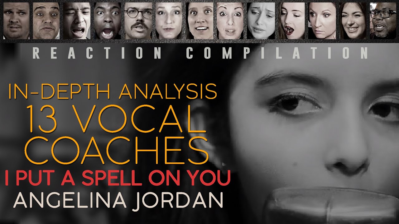13 VOCAL COACHES Analysis for Angelina Jordan cover I Put A Spell on You  REACTION COMPILATION