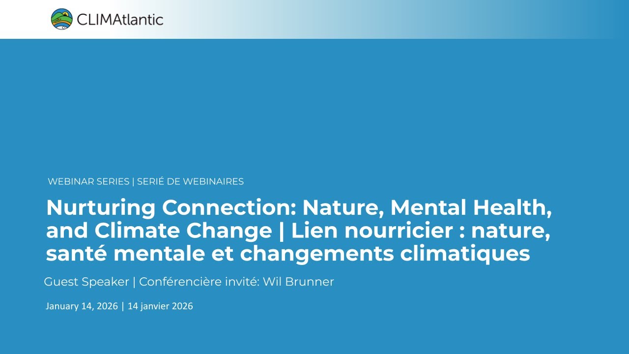 Webinar - Nurturing Connection: Nature, Mental Health, and Climate Change