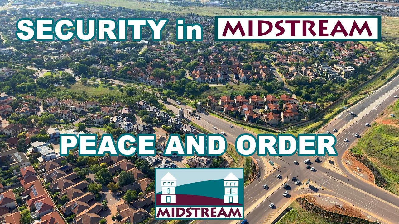 Why Midstream is One of the Safest Places to Live in South Africa