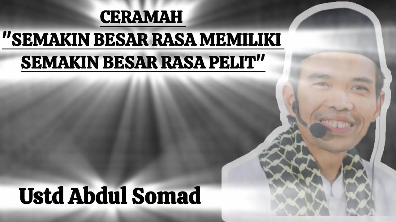 Full Ceramah Ustd Abdul Somad 