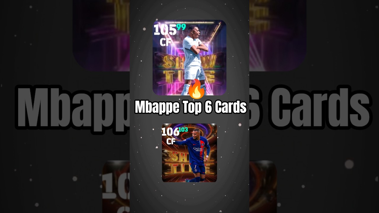 🔥 Kylian Mbapp&eacute; Best 6 Card in eFootball 2025 Mobile 💥 #eFootballMobile #efootball2025 #shorts