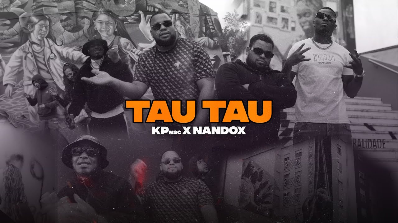 KPmsc X NANDOX - Tau Tau (Video Oficial)