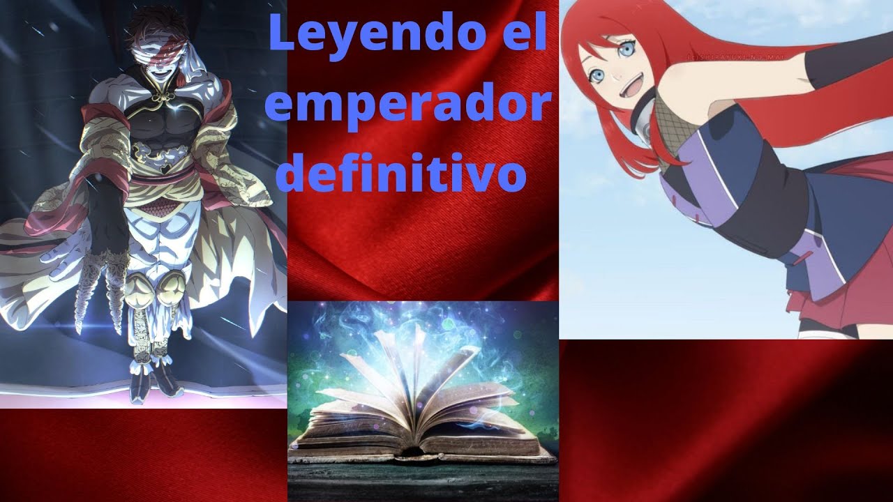 Leyendo el emperador definitivo cap 1(El único Rey)