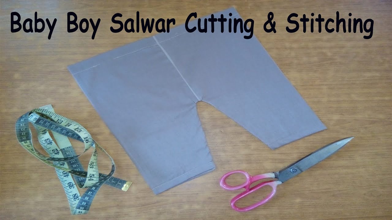 Baby Boy Salwar Cutting & Stitching | 6 Month Child Shalwar | Part 3
