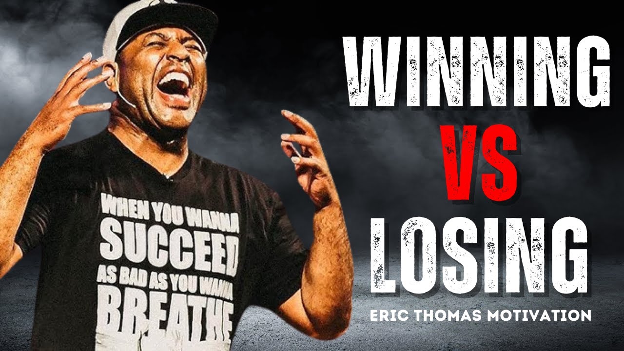 Eric Thomas | Winning vs Losing & It’s Your Turn | Powerful Motivational Speech 2025 🔥