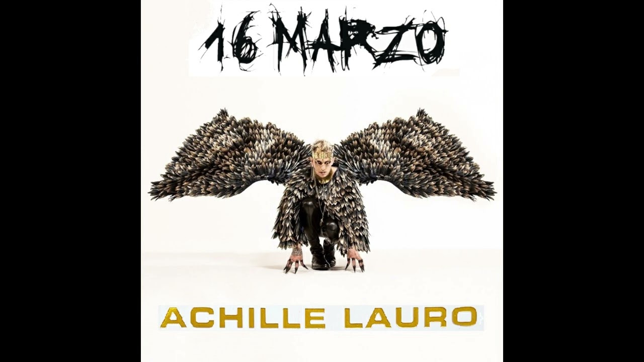 16 Marzo - Achille Lauro