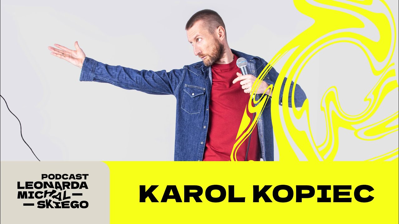 KAROL KOPIEC. Czy stand-uper musi być aktorem? | PODCAST