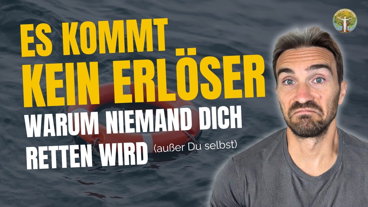 Es kommt kein Erlöser: Warum dich niemand retten wird (außer du selbst)