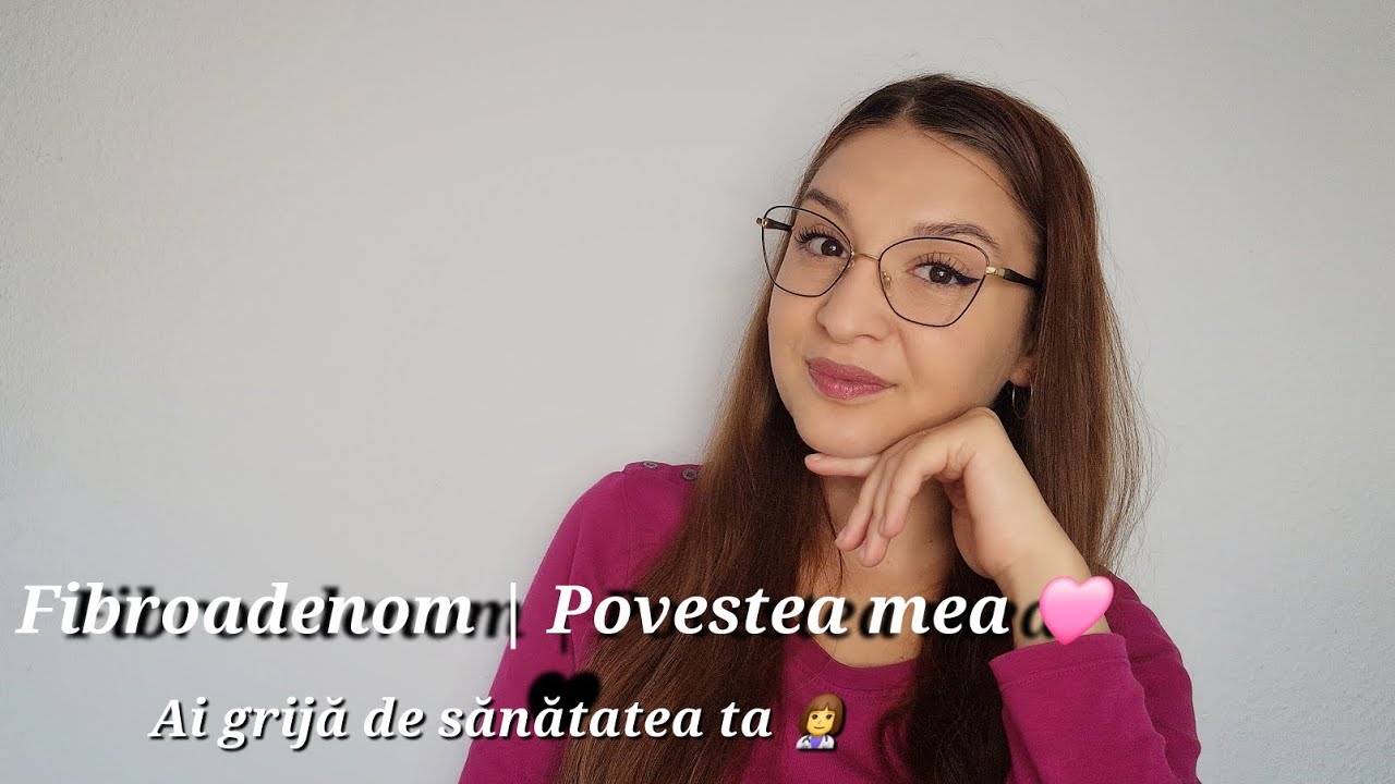 Am descoperit un fibroadenom la sân 👩‍⚕️ | Mesaj pentru toate femeile❤️