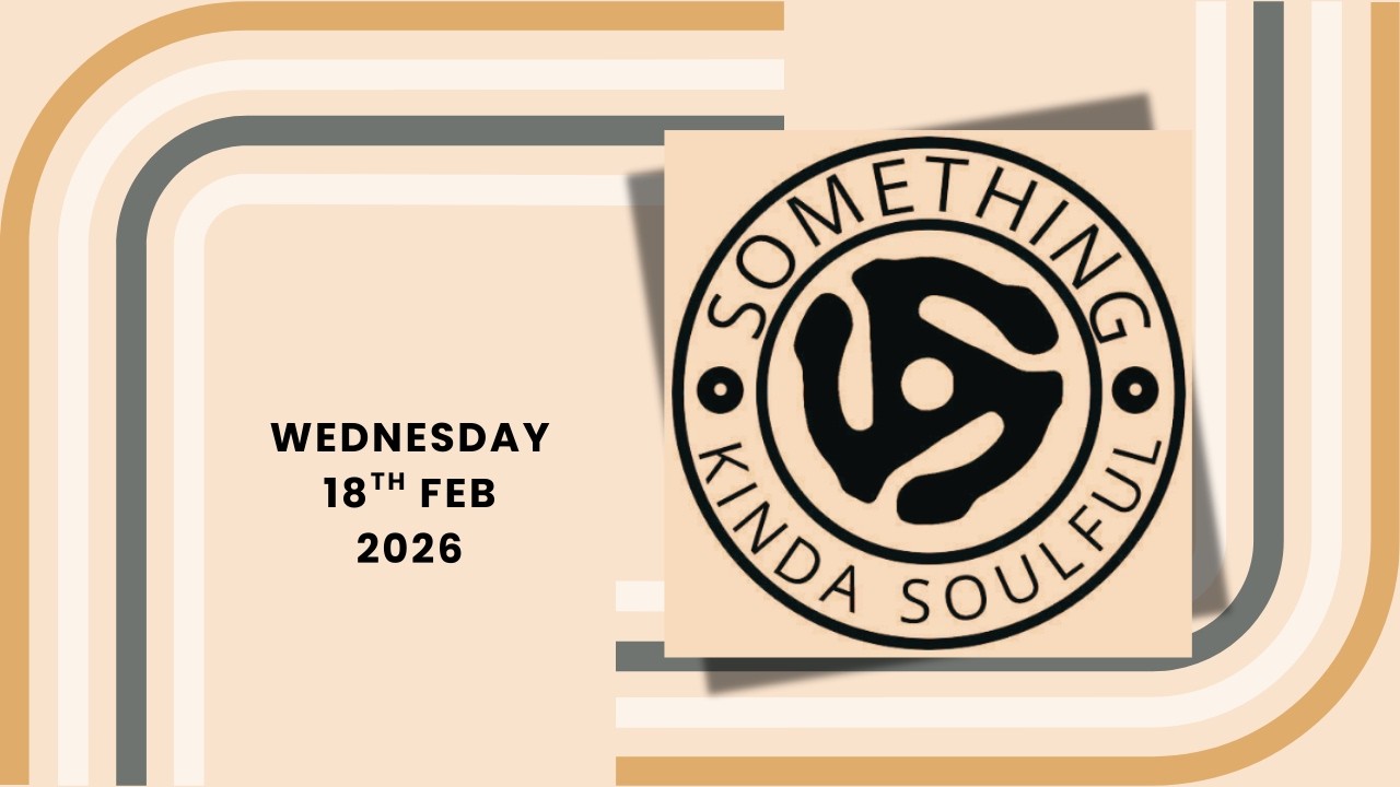 The Something Kinda Soulful Show | 60 Mins of Northern Soul, Tamla Motown & Funk | DJ Jason Lock.