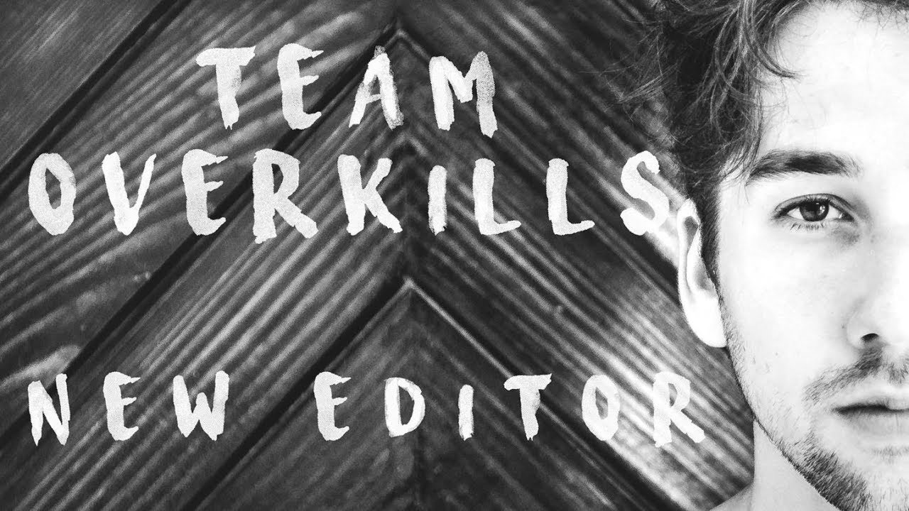 TEAM OVERKILL´S NEW EDITOR 2019