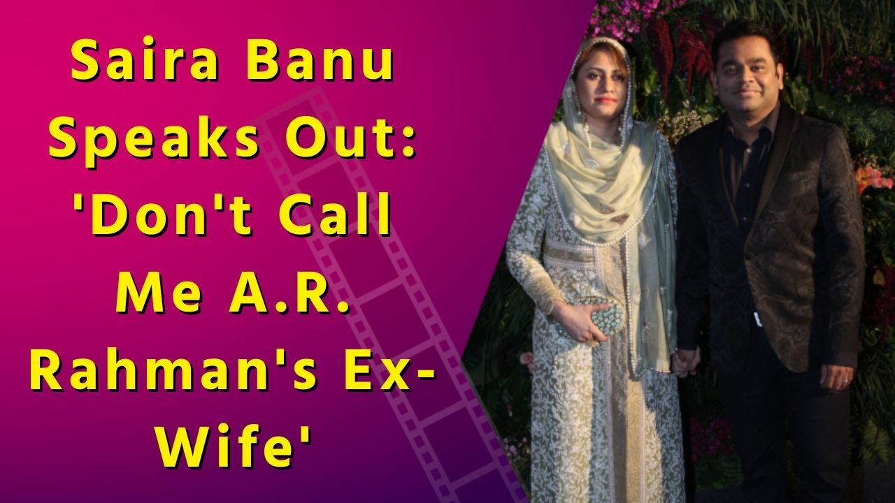 A.R. Rahman's Wife Saira Banu Shares Health Update And Makes Emotional Request