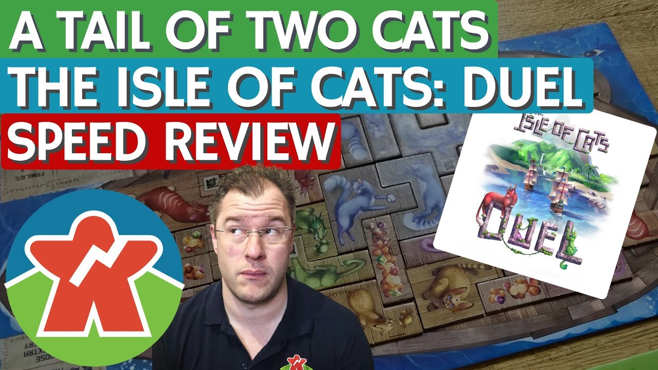 The Isle of Cats Duel - Board Game Review - A Tail Of Two Cats