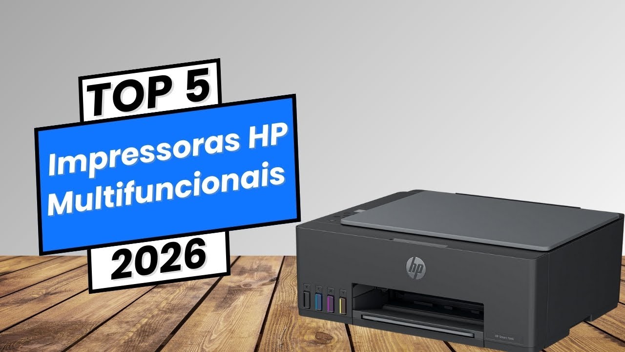 impressoras HP multifuncionais Top 5 mais recomendadas