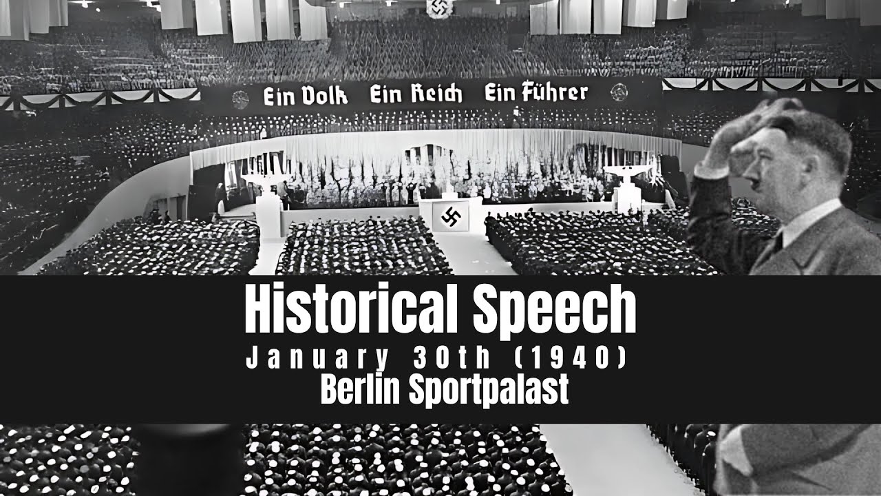 Hitler's Berlin Sportpalast Speech (January 30, 1940) -  English Subtitles | WWII History