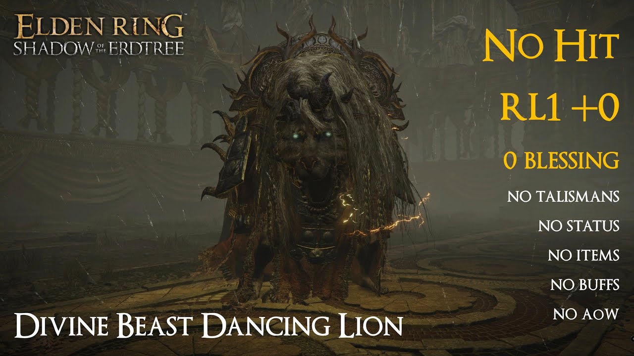 Elden Ring DLC - Divine Beast Dancing Lion (RL1 +0 | No hit/blessing/talismans/aux/AoW/buffs/items)