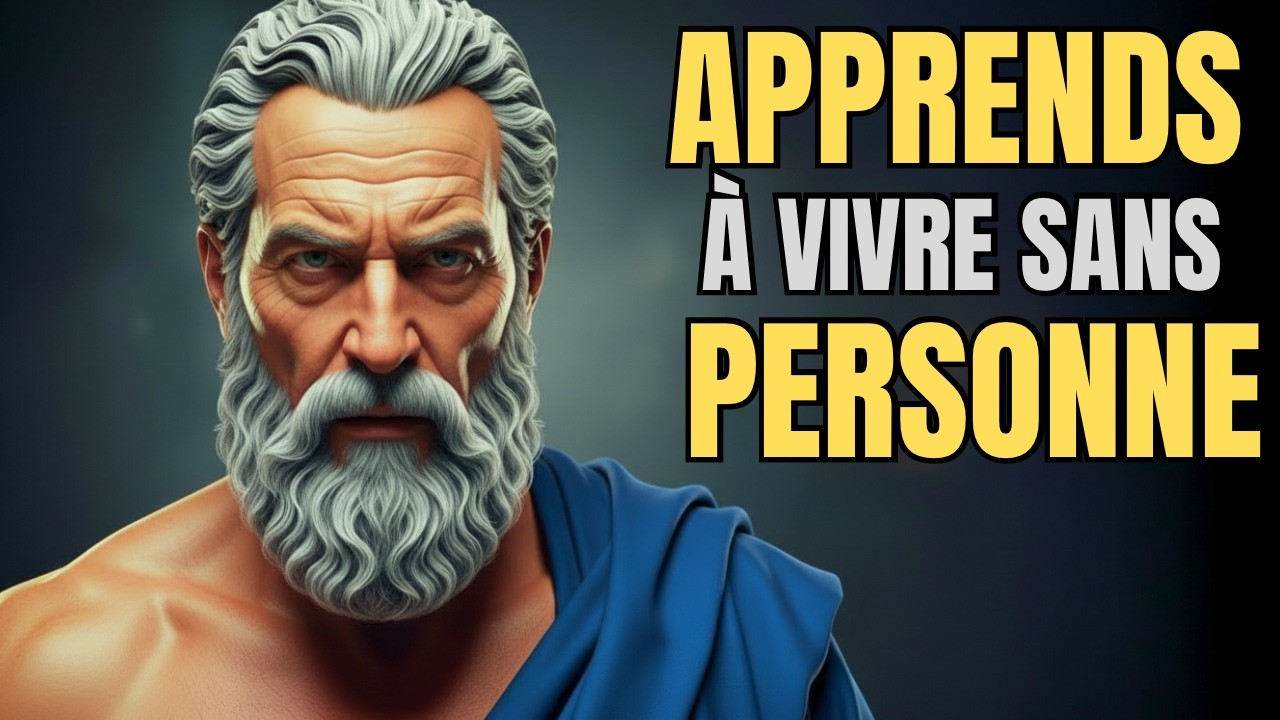 APPRENDS À VIVRE SANS PERSONNE | Avantages du STOÏCIEN SOLITAIRE