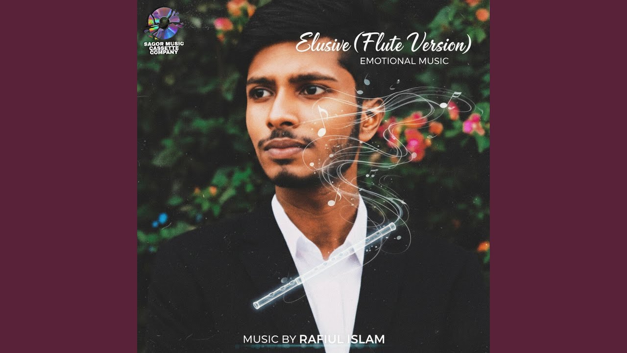 Elusive (Sad Flute Version)