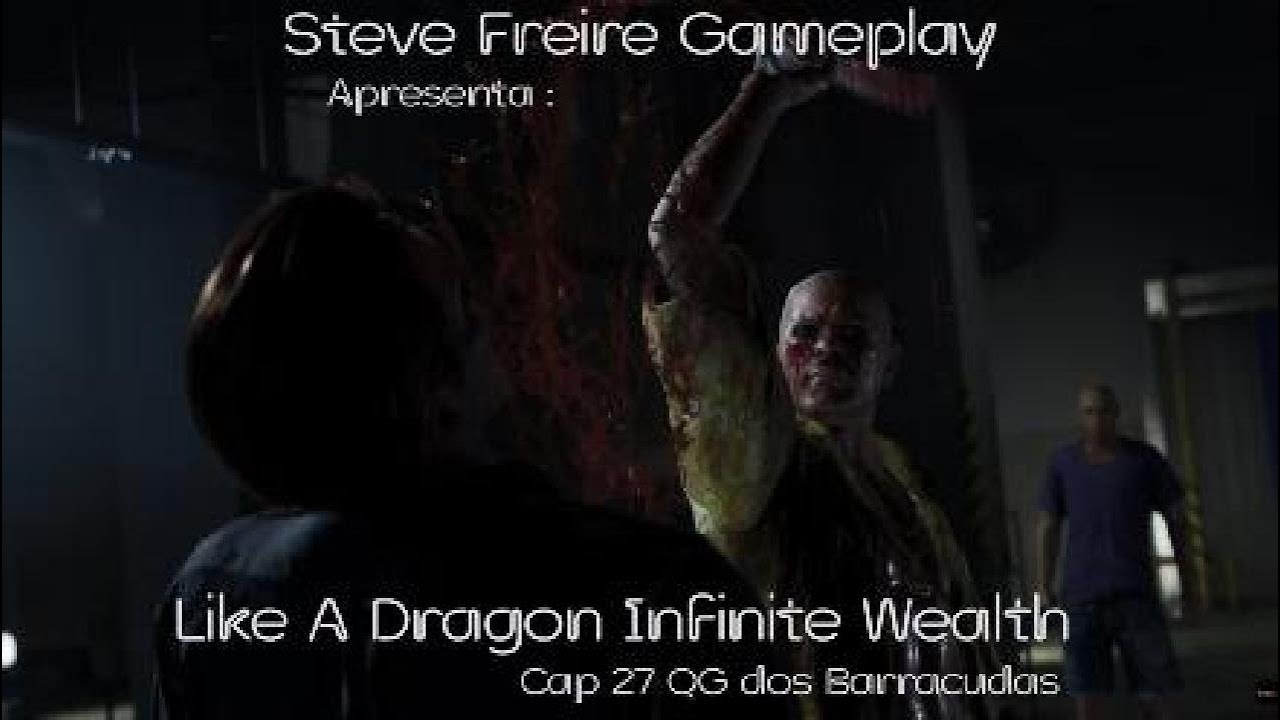 Like A Dragon Infinite Wealth : Cap.27 QG dos Barracudas