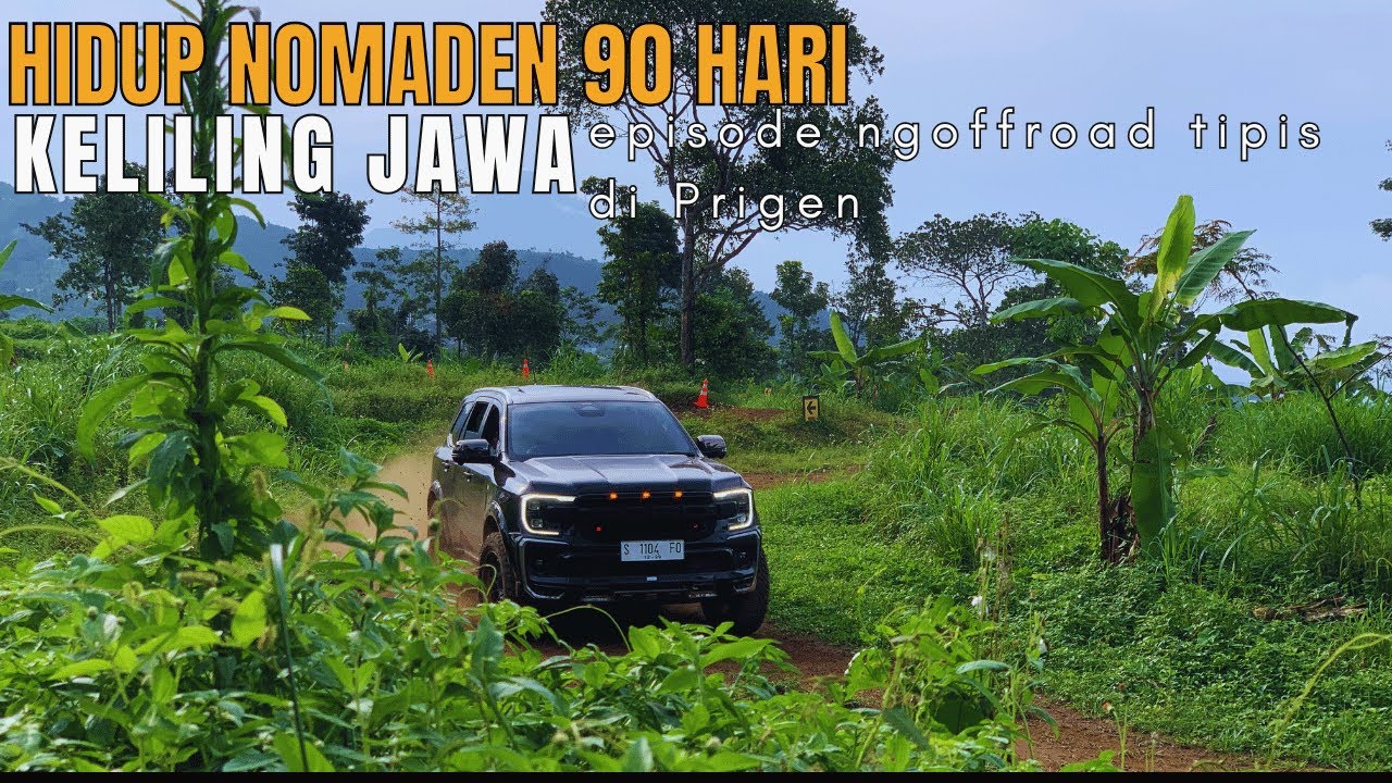 90 hari nomaden keliling pulau JAWA | episode offroad tipis #fordeverest #3sidesexplorer