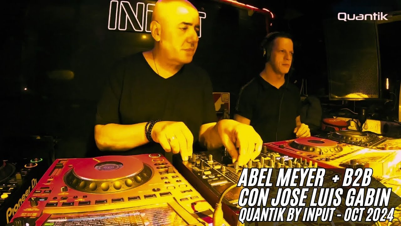 Abel Meyer + B2B con Gabin - Quantik Palermo Input 25-10-2024
