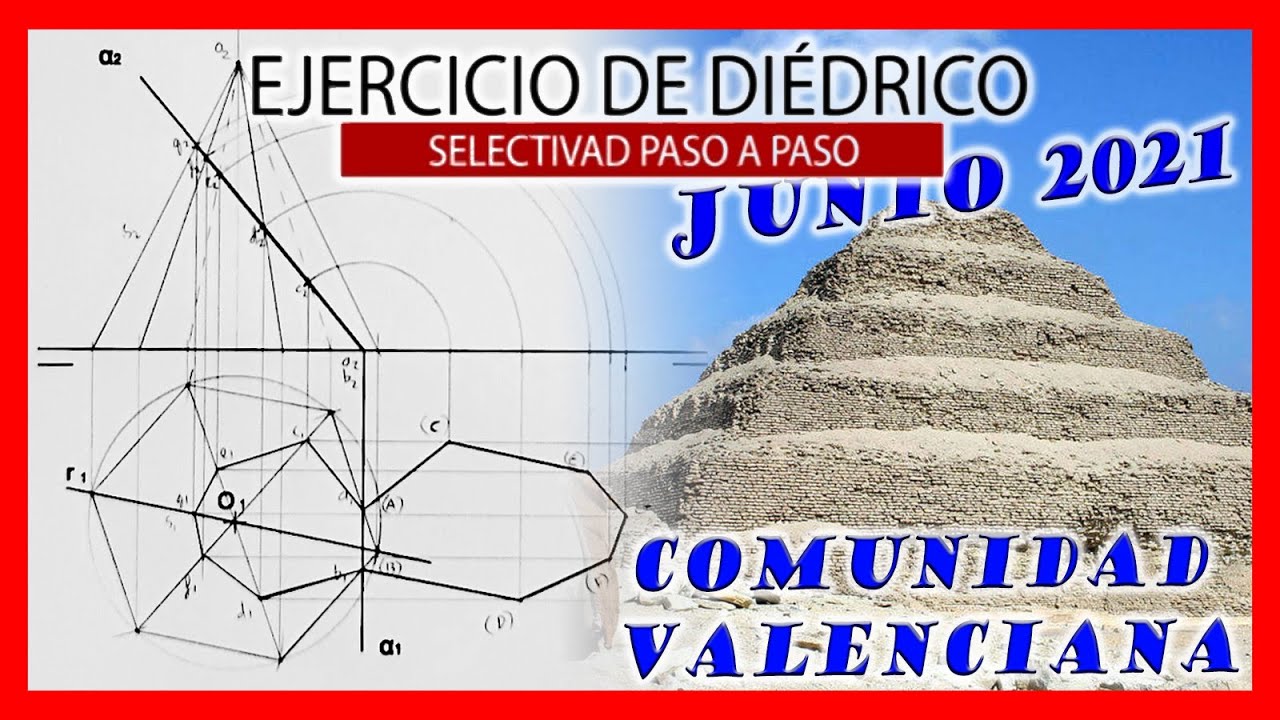 👍 PAU JUNIO 2021 Valencia 🍀 DIEDRICO Ej 6 🍀 Ejercicios de Selectividad dibujo técnico resueltos
