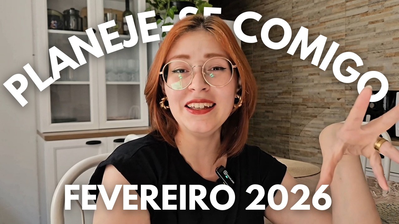PLANEJE-SE COMIGO PARA FEVEREIRO | Organização financeira e metas atualizadas