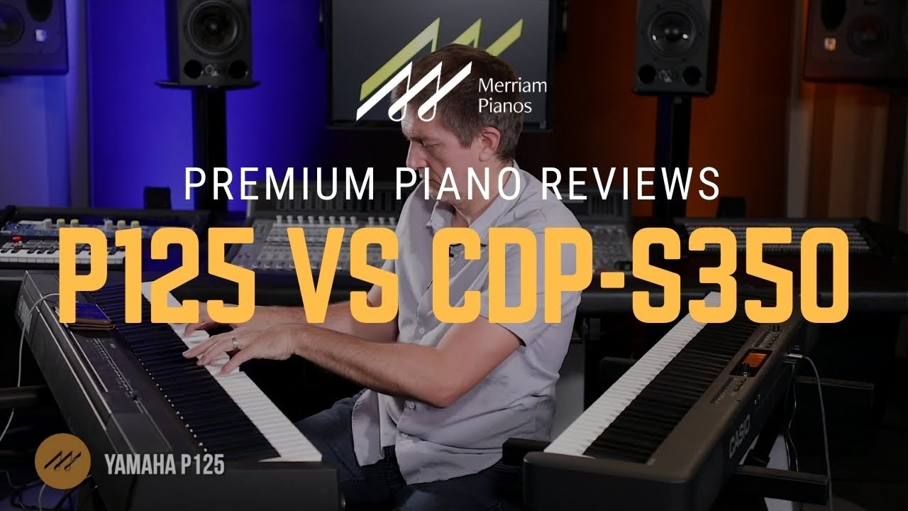 🎹Обзор, сравнение и демонстрация цифровых пианино Yamaha P125 и Casio CDP-S350🎹