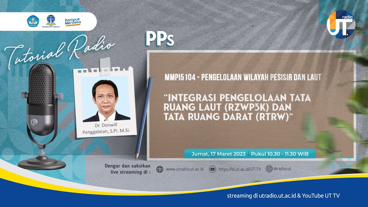 Integrasi Pengelolaan Tata Ruang Laut & Tata Ruang Darat-MMPI5104 Pengelolaan Wilayah Pesisir Laut