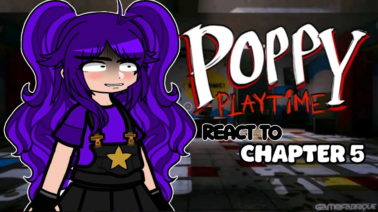 🇺🇸/🇧🇷/🇪🇸 Poppy Playtime React To Chapter 5 |Poppy Playtime| Gacha reaction