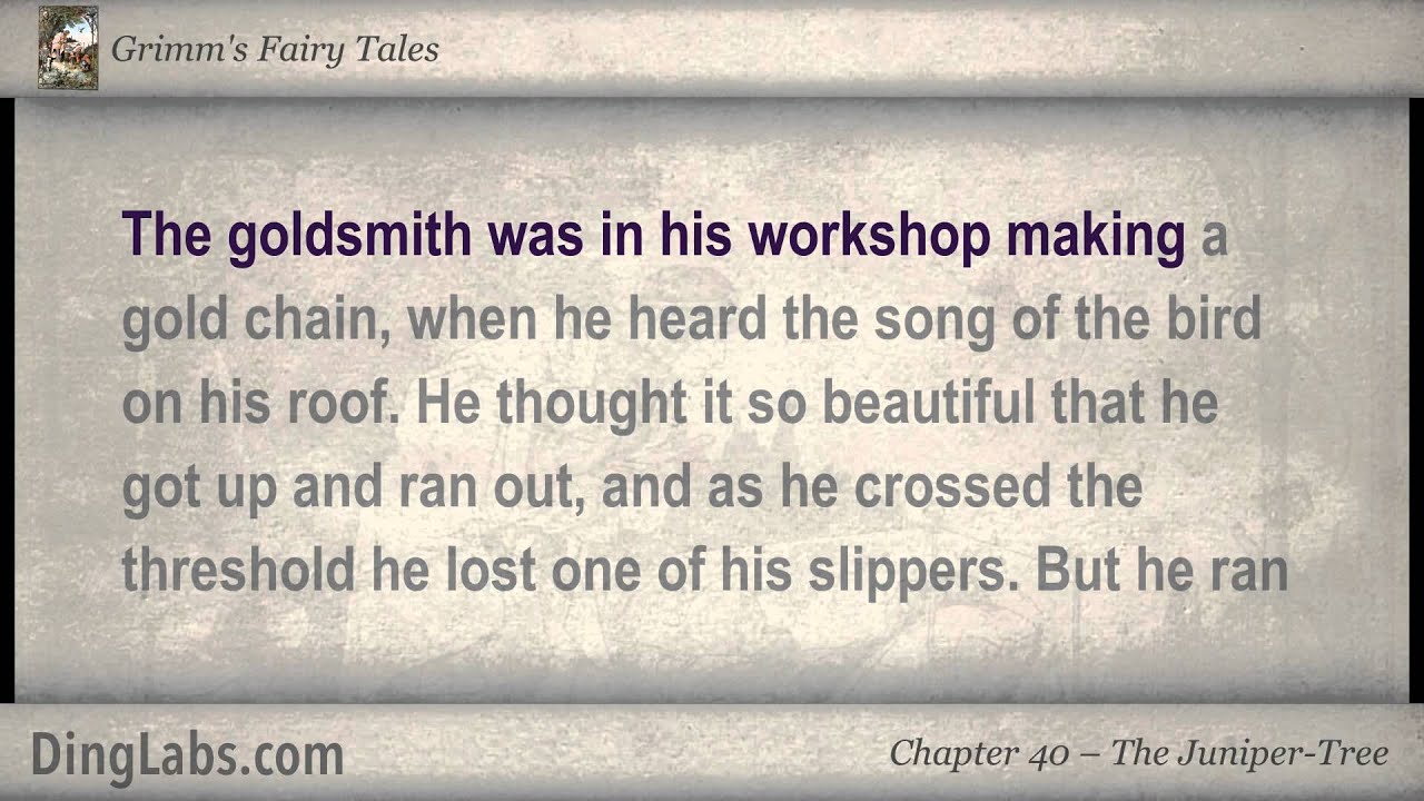 The Juniper-Tree - Grimm's Fairy Tales by the Brothers Grimm - 40