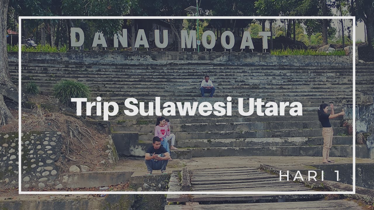 Trip Sulawesi Utara, Hari ke 1