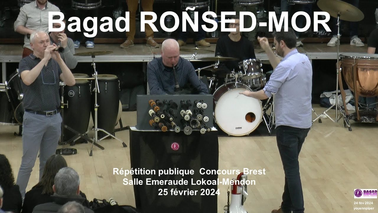 2024 Bagad ROÑSED-MOR    Répétition publique Concours Brest Salle Emeraude Lokoal-Mendon 24 fév YP