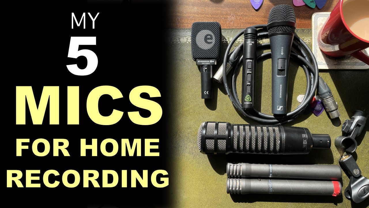 5 microphones for home studio recording and how I use them