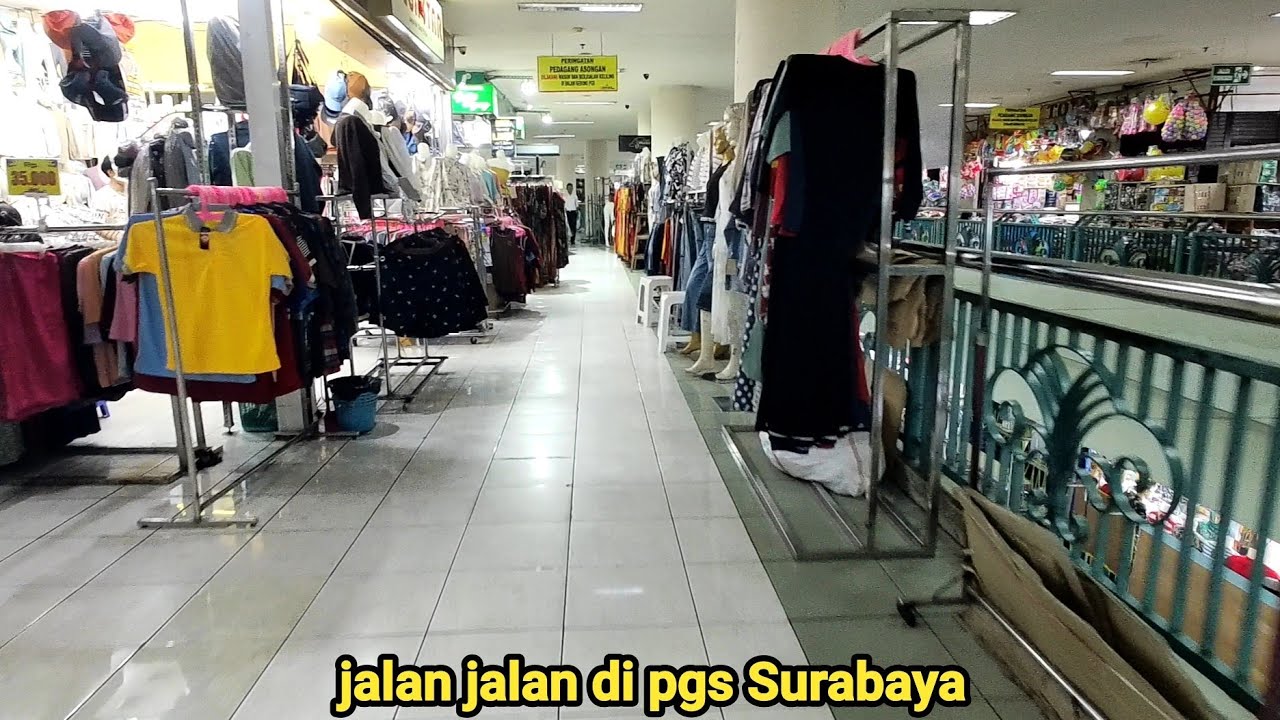 pusat grosir terbesar di Surabaya