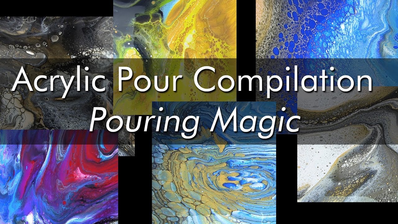 Acrylic Pour Compilation - Pouring Magic