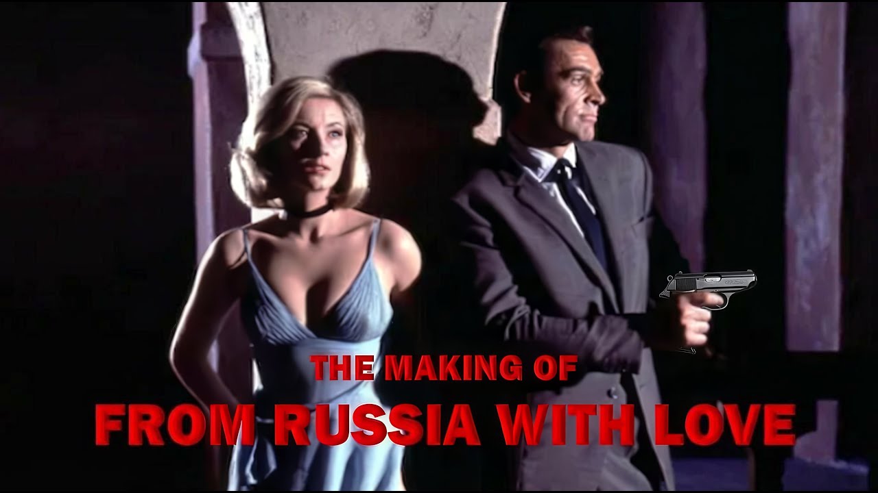 The Making of From Russia With Love (1963)