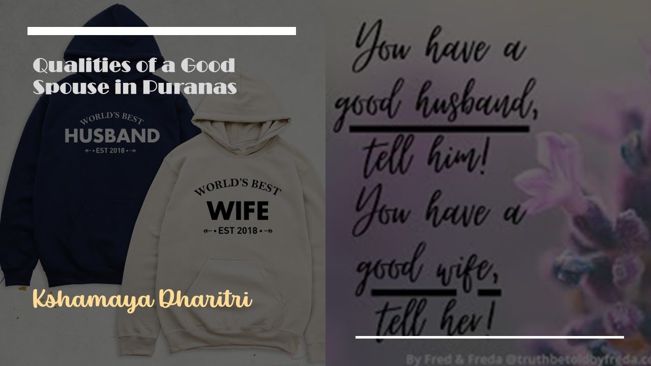 Qualities of a Good Spouse in Puranas - Kshamaya Dharitri
