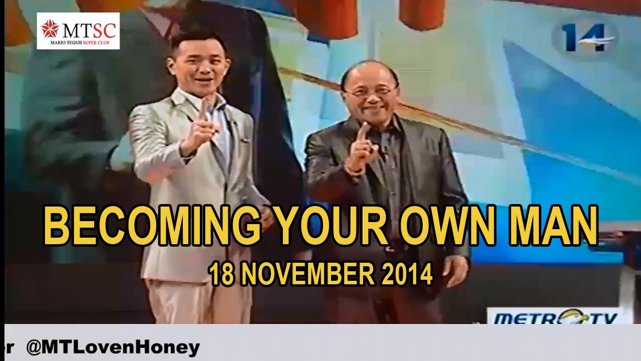 Mario Teguh - Becoming Your Own Man