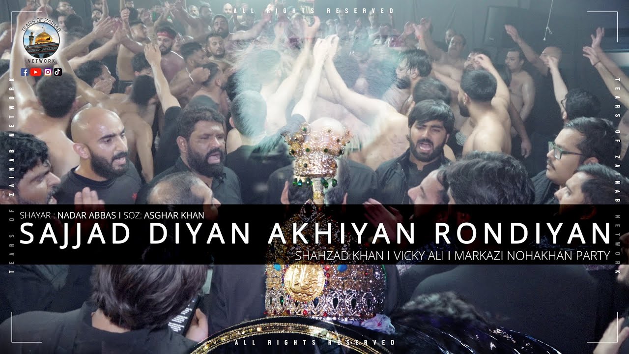 Sajjad Diyan | Shahzad Khan | Vicky Ali | Markazi Nohakhan Party | Day 10 | Ashra-e-Sajjadiya