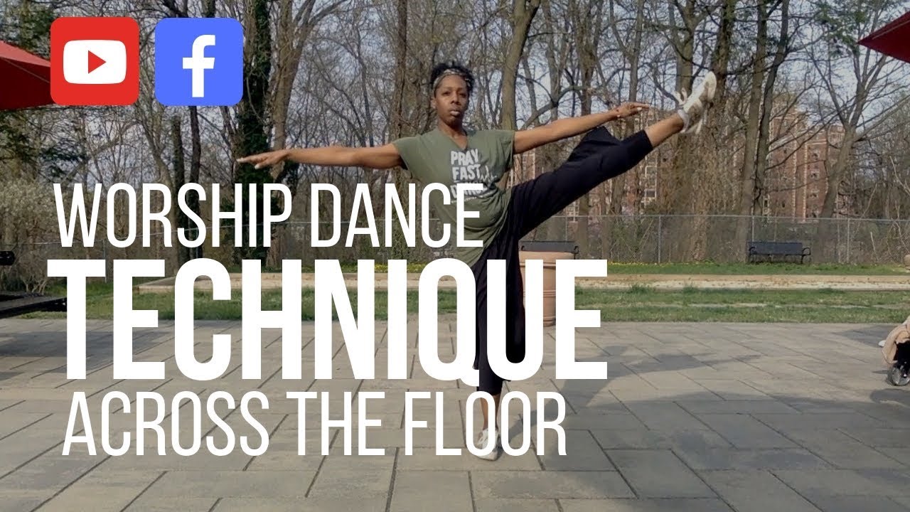 Worship Dance Technique Training | Across the Floor