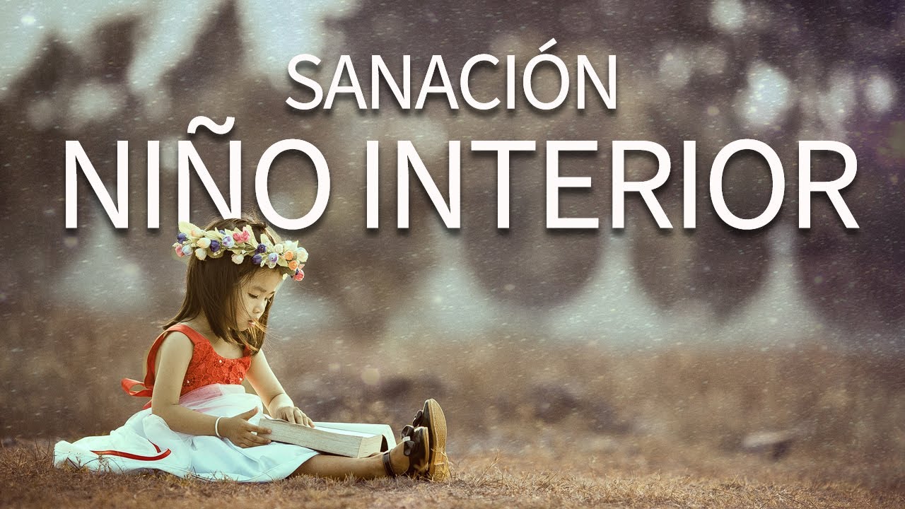 Meditación SANAR NIÑO INTERIOR 💙 Sanación niño interior