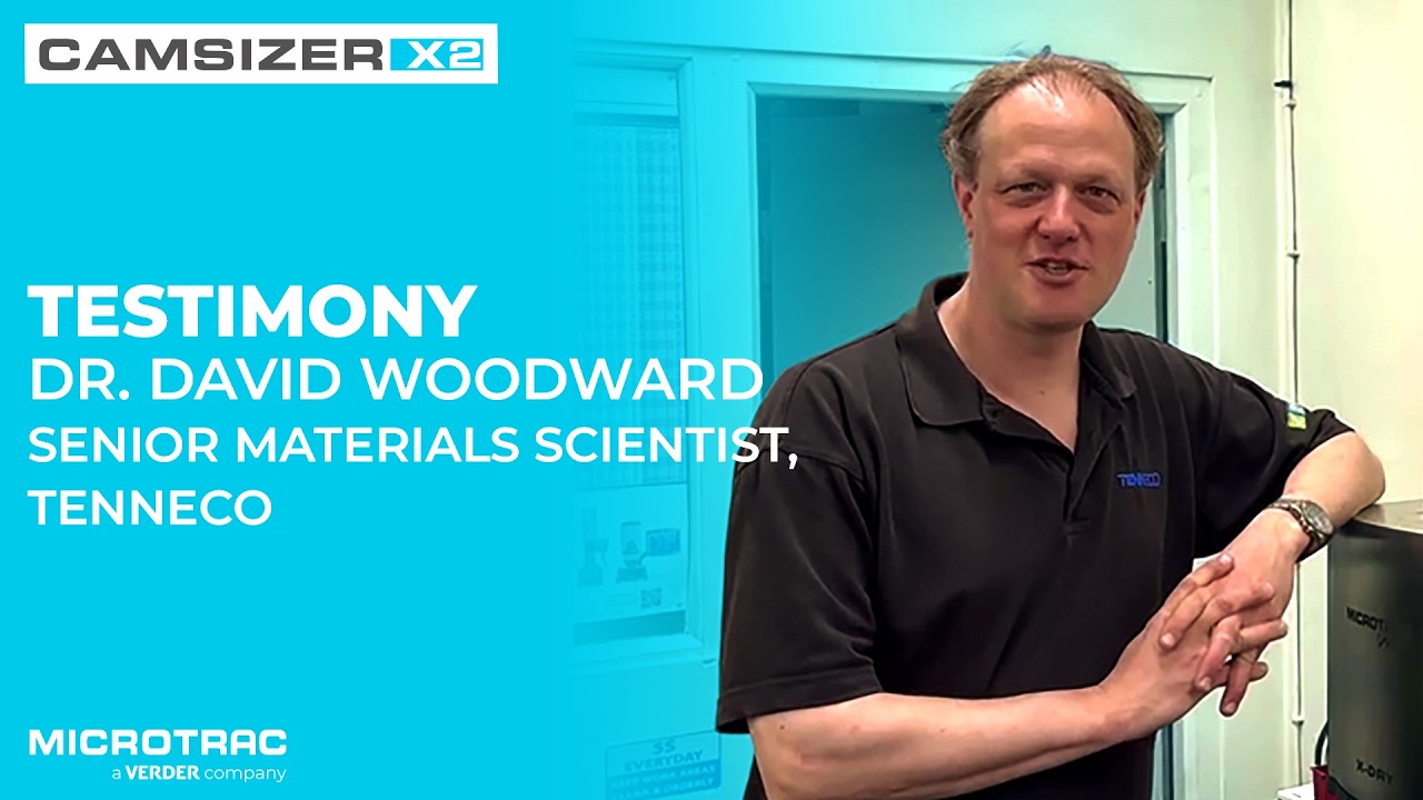 🎥 Customer Testimonial | David Woodward, Senior Materials Engineer at Tenneco | CAMSIZER X2